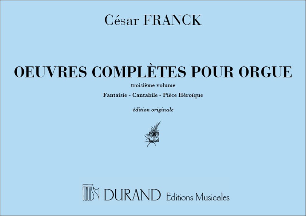 Oeuvres D'Orgue 3 (Fantaisie-Cantabile-Heroique)